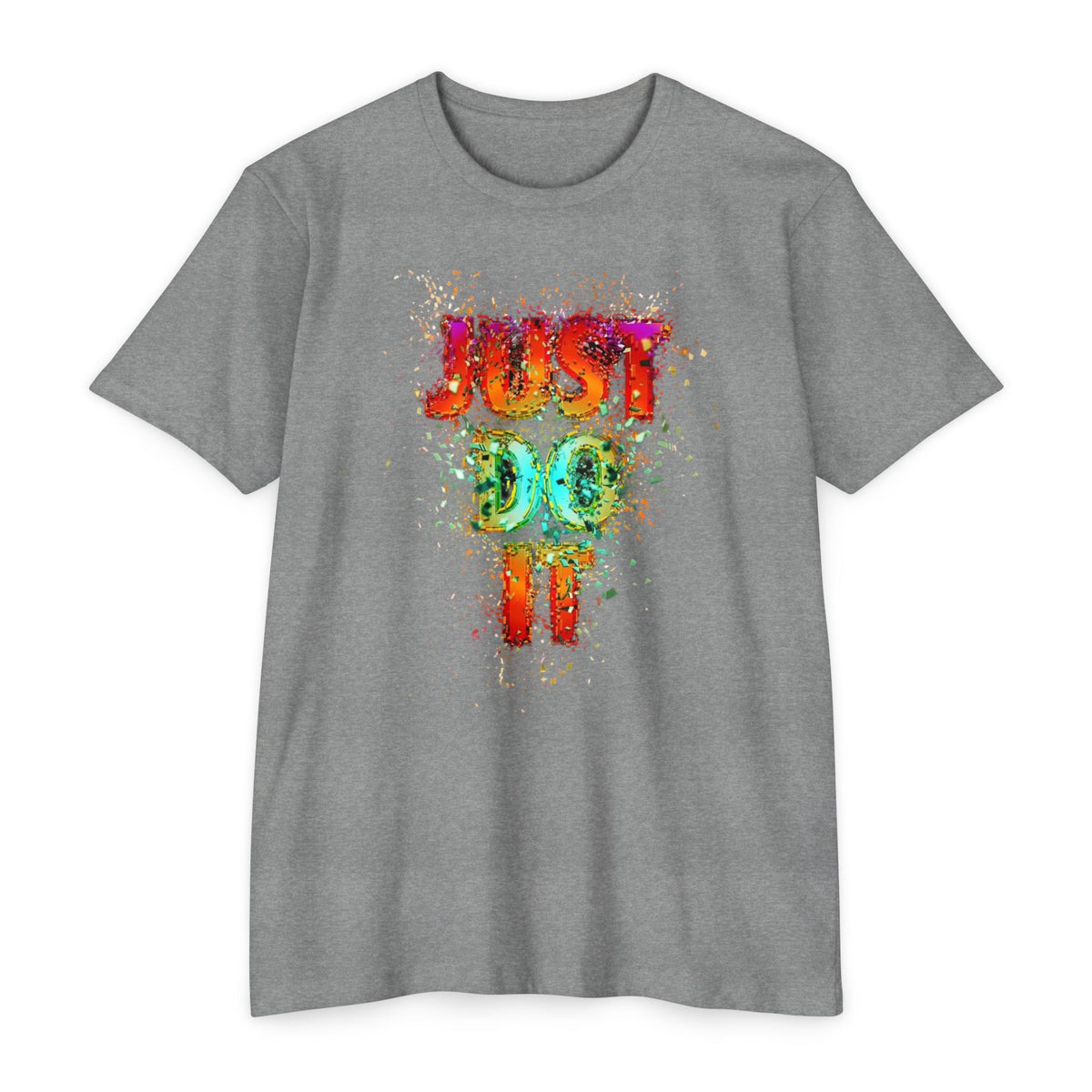 Just Do It Color Splash T-Shirt — Motivational Graphic Tee