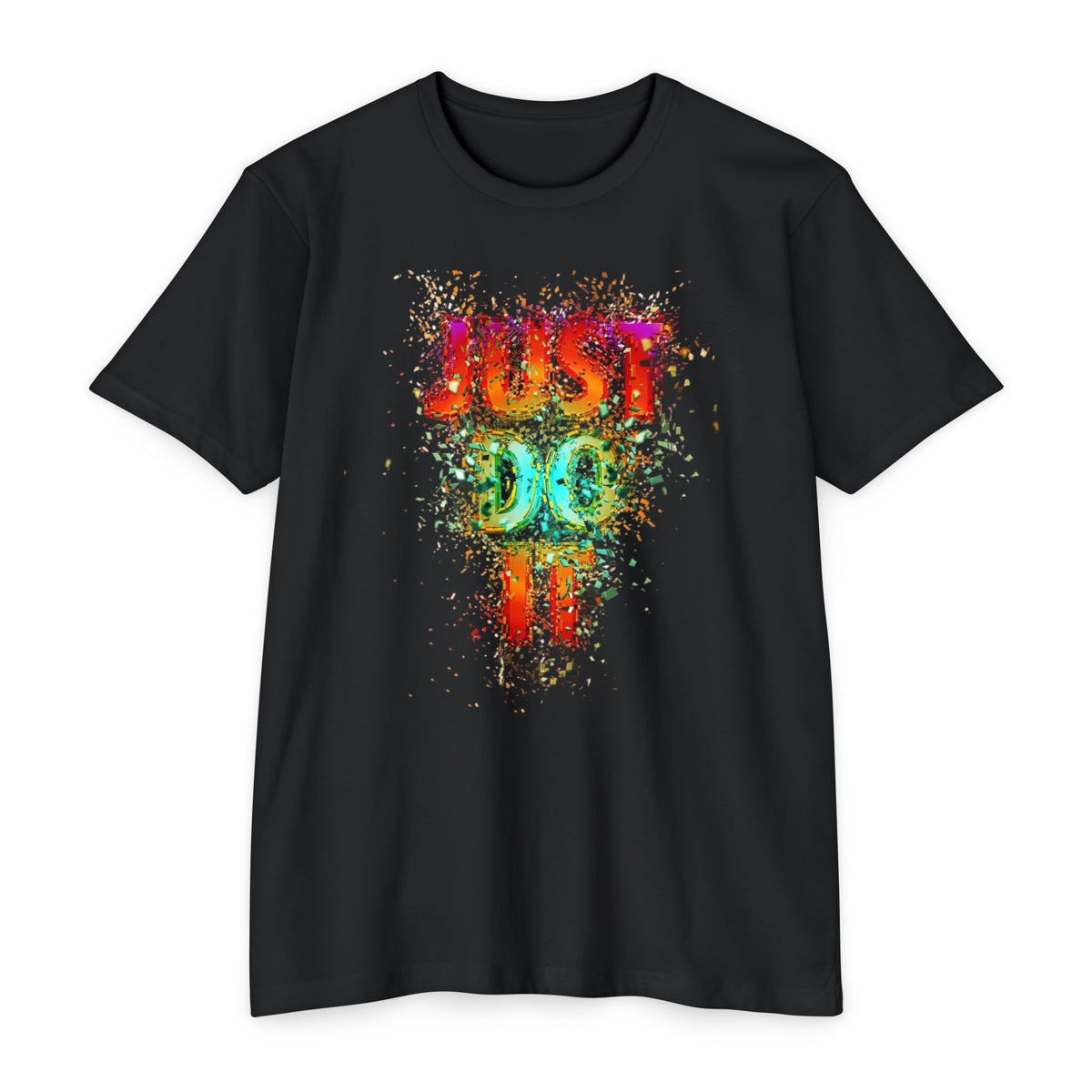 Just Do It Color Splash T-Shirt — Motivational Graphic Tee